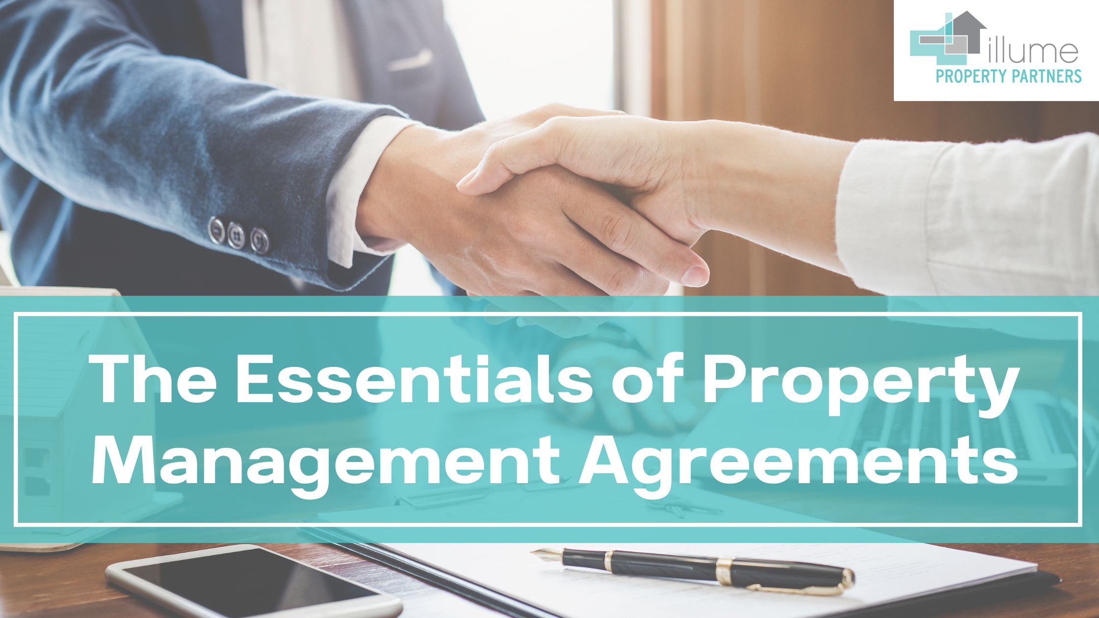 The Essentials of Property Management Agreements