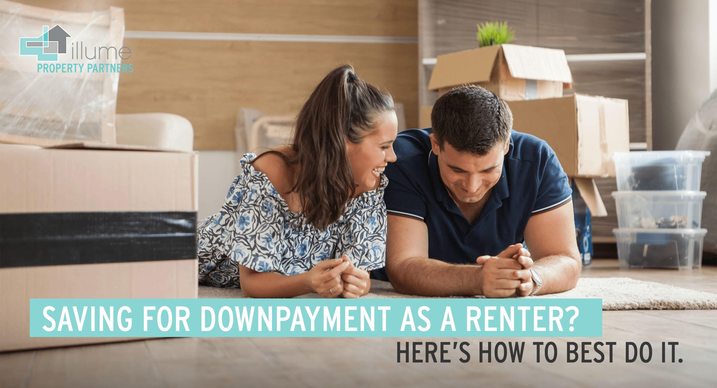Saving for a Down Payment as a Renter? Here’s How to Best Do It.